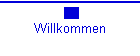 Willkommen